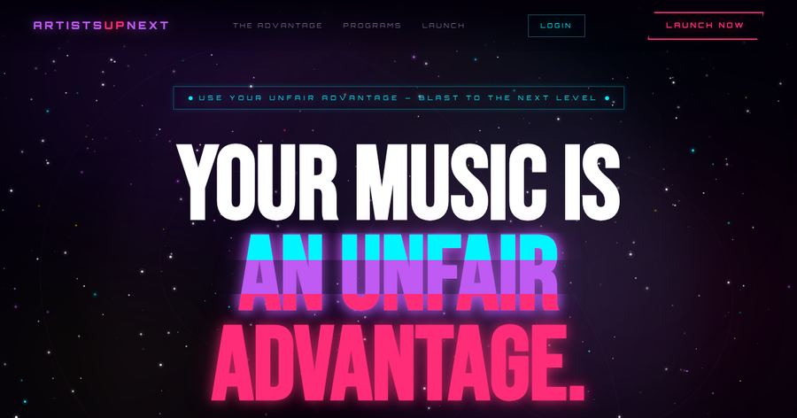 ArtistsUpNext: your music is an unfair advantage